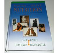 Canine and Feline Nutrition: A Resource for Companion Animal Professionals