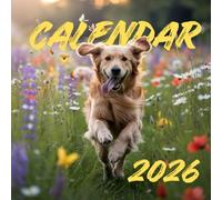 Canine Grace 2026 Calendar: The Art of Dogs: Twelve months of timeless beauty and soulful photography | January 2026 through December 2026