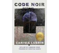 Code Noir: Fictions
