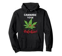 Cannabe Your Valentine 420 Cannabis Marihuana Weed Stoner Sudadera con Capucha