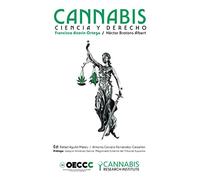 CANNABIS: CIENCIA Y DERECHO
