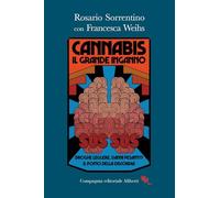 Cannabis. Il grande inganno