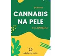 Cannabis Na Pele (ebook)
