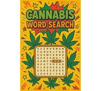 Cannabis Word Search: Explore Strains, Slang, and Culture in 50 Unique Word Searches | Chill, Laugh & Learn While Solving| 6x9 inches, 110 pages | 50+ ... Gift for Vacations, Holiday and Free Times