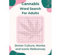 Cannabis Word Search for Adults: Stoner Culture, Movies, and Iconic References