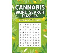 cannabis word search puzzles Book 50+ Puzzles: Relax and Unwind with 50+ Weed-Themed Word Search Puzzles for Cannabis Lovers, Stoners, and Puzzle Fans (Word Search Series)