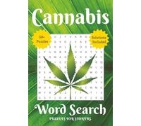 Cannabis Word Search Puzzles for Stoners: Easy to Read Print | 6x9 inches, 110 pages | 50+ Puzzles ... Gift for Vacations, Holidays, and Free Times