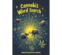 Cannabis word search: Word search with easy to read print about Cannabis,Stoners,420 term and more. | 6x9 inches 110 pages | 50+ puzzles | Gifts for Cannabis Lovers, Stoners and Puzzle Fans