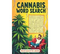 Cannabis word search: Word search with easy to read print about Cannabis,Stoners,expressions, turns and more. | 6x9 inches 110 pages | 50+ puzzles | Gifts for holidays, vacations and relaxation