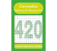 Cannabis Word Search: Word searches with easy to read print about cannabis, nature, plants, and more