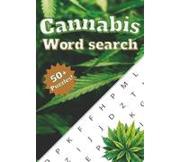 Cannabis word search: Word searches with easy to read print about cannabis plants, smoking, and more! | 50+ Puzzles | A perfect gift for stoners, friends, and 4/20!