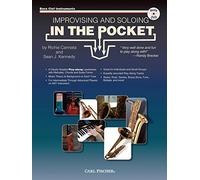Cannata & Kennedy: Improvising And Soloing In The Pocket Bass Cleff Instruments - Book/CD. Partitions, DVD (Région 0) pour Instruments À Basse, Accompagnement