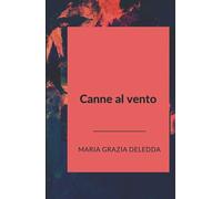 Canne al vento (Italian Edition)