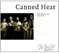 Canned Heat - Blues and the Hits