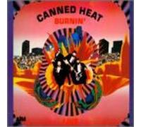 Canned Heat - Burnin
