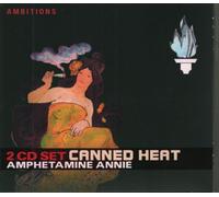 Canned Heat^Canned Heat^Canned Heat - Amphetamine Annie (Digipak)