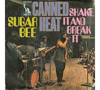Canned Heat - Sugar bee/Shake it and break it (LC, #15350) / Vinyl single [Vinyl-Single 7'']