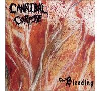 Cannibal Corpse - Bleeding,the