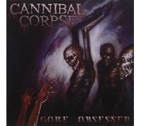 Cannibal Corpse - Gore Obsessed