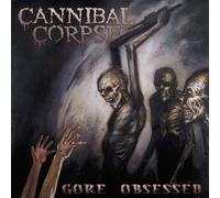 Cannibal Corpse - Gore Obsessed