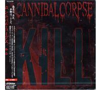 Cannibal Corpse - Kill (+Bonus)