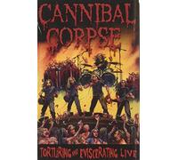 Cannibal Corpse - Torturing And Eviscerating Live [Casete]