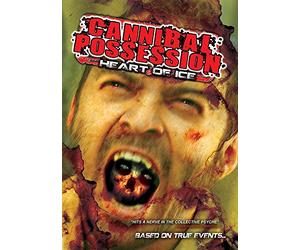 Cannibal Possession: Heart Of Ice [USA] [DVD]