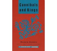 Cannibals and Kings: Origins of Cultures