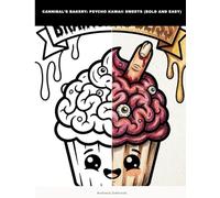 Cannibal's Bakery: Psycho Kawaii Sweets (Bold and Easy): A Bold and Easy Adult Coloring Book for Dark Humor & Horror Fans | Psycho Kawaii Gore Sweets ... | Simple & Clean Designs for Alcohol Markers.
