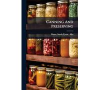 Canning And Preserving