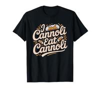 Cannoli Only Italian Dessert Funny Food Lover Pun Humor Camiseta