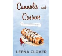 Cannolis and Casinos: A Cozy Murder Mystery (Pelican Cove Cozy Mystery Series)