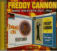 Cannon, Freddie - Bang on/Steps Out.Plus [Import]