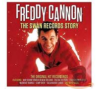 Cannon, Freddy - The Swan Records Story