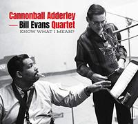 Cannonball Adderley - Know What It Mean? W/ Bill Evans