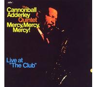 Cannonball Adderley - Mercy, Mercy, Mercy
