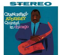 Cannonball Adderley - Quintet In Chicago