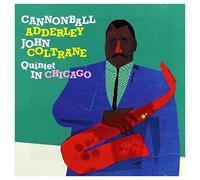 Cannonball Adderley - Quintet In Chicago