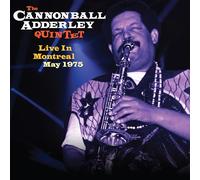 Cannonball Adderley Quintet - Live In Montreal May 1975