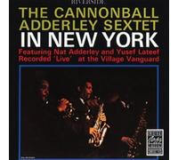 Cannonball Adderley Sextet - In New York