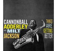 Cannonball Adderley - Things Are Getting Better [Vinilo]