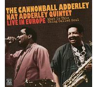 Cannonball Adderley - What Is This Thing Called Soul?