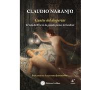 Canntos del despertar: El mito del héroe en los grandes poemas de Occidente