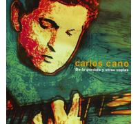 Cano, Carlos - De Lo Perdido Y Otras Cop