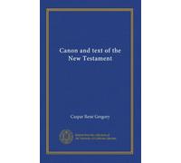 Canon and text of the New Testament
