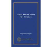 Canon and text of the New Testament