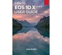 Canon EOS 1D X Mark III User Guide