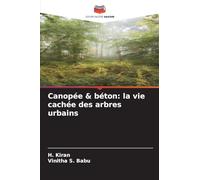Canopée & béton: la vie cachée des arbres urbains