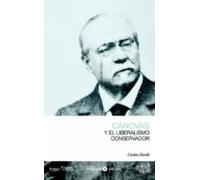 Canovas Y El Liberalismo Conservador