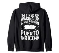 Cansado de Despertar no en Puerto Rico Divertido Cita Boricua Sudadera con Capucha